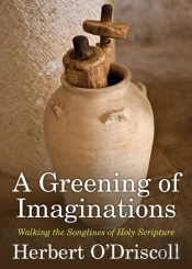 A Greening Of Imaginations