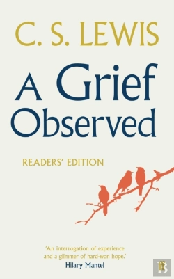 Bertrand.pt - A Grief Observed (Readers' Edition)