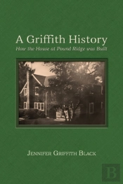 A Griffith History: How The House At Pou