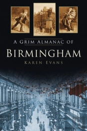 A Grim Almanac Of Birmingham