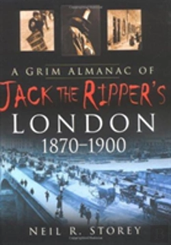 Bertrand.pt - A Grim Almanac Of Jack The Ripper'S London 1870-1900