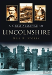 A Grim Almanac Of Lincolnshire