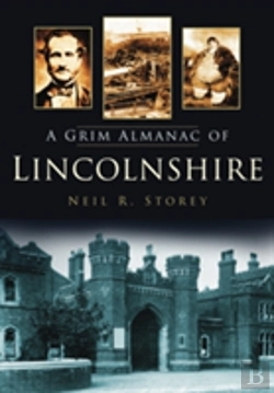Bertrand.pt - A Grim Almanac Of Lincolnshire