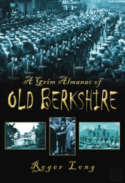 Bertrand.pt - A Grim Almanac Of Old Berkshire