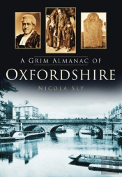 A Grim Almanac Of Oxfordshire