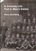 A Grimsby Life - Part 2
