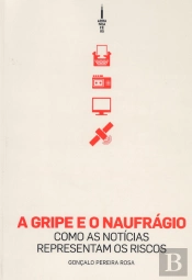A Gripe e o Naufrágio
