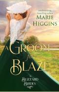 A Groom For Blaze