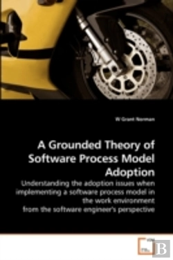 Bertrand.pt - A Grounded Theory Of Software Process Mo