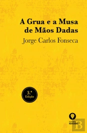 A Grua e a Musa de Mãos Dadas