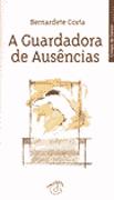 A Guardadora de Ausências