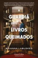 A Guardiã dos Livros Queimados