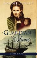 A Guardian Of Slaves