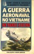 A Guerra Aeronaval no Vietname