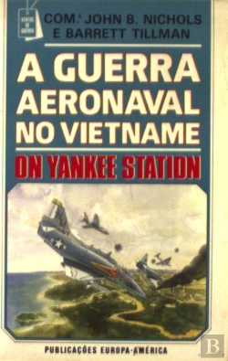 Bertrand.pt - A Guerra Aeronaval no Vietname