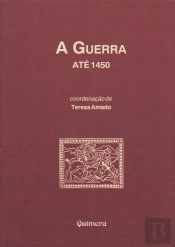 A Guerra Até 1450