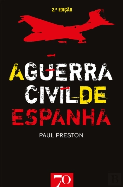 Bertrand.pt - A Guerra Civil De Espanha  - 2ª Edição