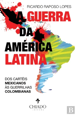 Bertrand.pt - A Guerra da América Latina