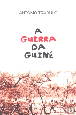 Bertrand.pt - A Guerra da Guiné 