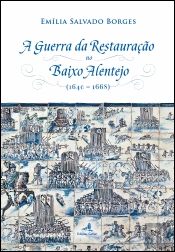 A Guerra da Restauração no Baixo Alentejo 