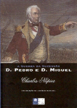 Bertrand.pt - A Guerra da Sucessão D.Pedro e D.Miguel