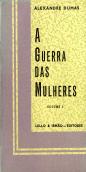 A Guerra das Mulheres - 2 Volumes