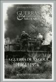 A Guerra de Angola 1961-1974