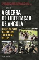 A Guerra de Libertação de Angola