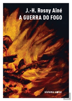 Bertrand.pt - A Guerra do Fogo
