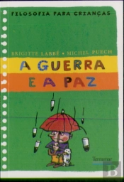 A Guerra e a Paz