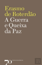 A Guerra e Queixa da Paz