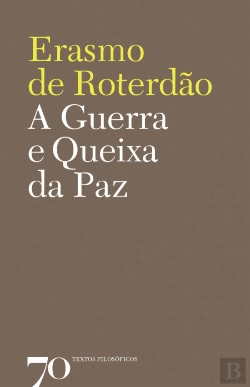 Bertrand.pt - A Guerra e Queixa da Paz