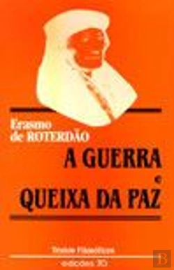 Bertrand.pt - A Guerra e Queixa da Paz
