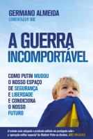 A Guerra Incomportável