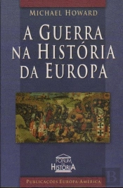 A Guerra na História da Europa