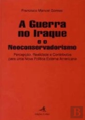 A Guerra no Iraque e o Neoconservadorismo
