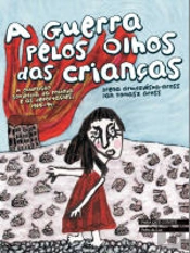 A Guerra Pelos Olhos das Crianças