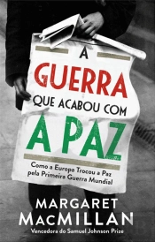 A Guerra que Acabou com a Paz