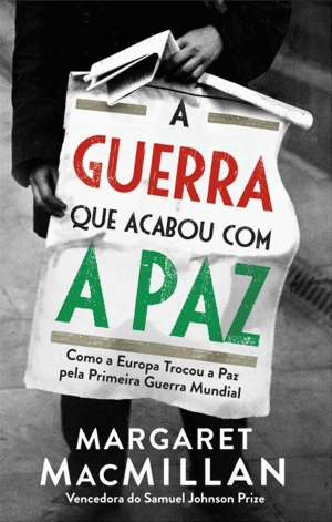 A Guerra que Acabou com a Paz