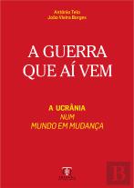 A Guerra que Aí Vem