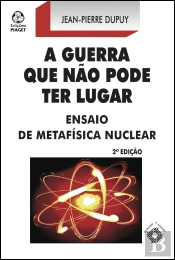 A Guerra que Não Pode Ter Lugar
