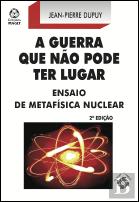 A Guerra que Não Pode Ter Lugar