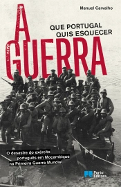 A guerra que Portugal quis esquecer