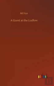 A Guest At The Ludlow
