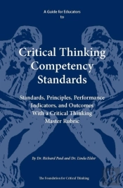 A Guide For Educators To Critical Thinking Competency Standards
