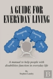 A Guide For Everyday Living