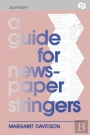 A Guide For Newspaper Stringers