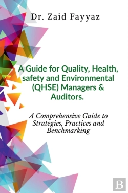 Bertrand.pt - A Guide For Quality, Health, Safety And Environmental (Qhse) Managers & Auditors