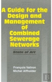 A Guide For The Design And Management Of Combined Sewerage Networks