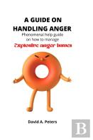 A Guide On Handling Anger